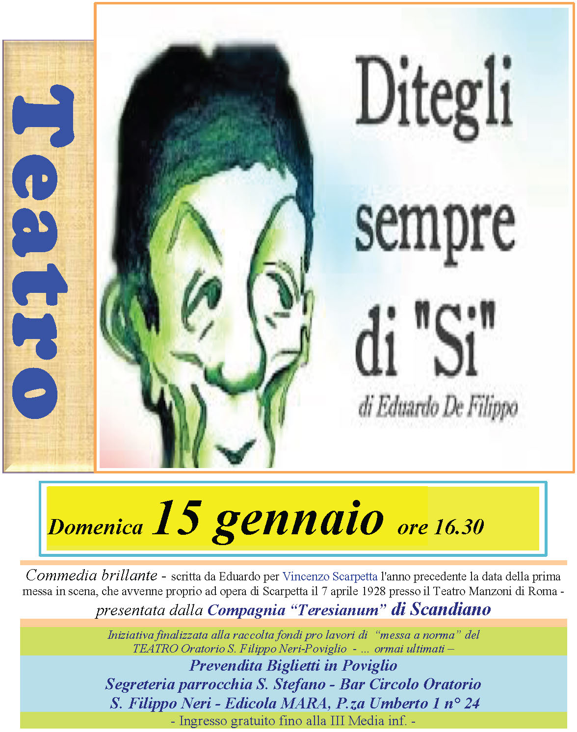 Locandina: 2016-17 » ditegli sempre di si 15-01-17